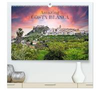 Amazing Costa Blanca (High Quality Premium Wall Calendar 2027 DIN A2 landscape),CALVENDO 12 Month Wall Calendar: Let the Costa Blanca brighten every day and awaken your sense of wanderlust.
