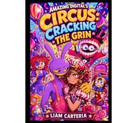 Amazing Digital's Circus: Cracking the Grin