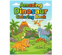 Amazing Dinosaur Coloring Book: Fun and Easy Dinosaurs for Kids to Color