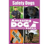 Amazing Dog Tales - Safety Dogs [USA] [DVD]