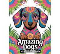 Amazing Dogs Adult Coloring Book: Calming Puppy & Canine Portraits for Relaxation and Creative Expression
