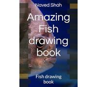 Amazing Fish drawing book: Fish drawing book