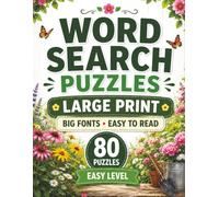 Amazing Garden Word Search Large Print: 80 Easy Garden-Themed Puzzles with Big Fonts for Adults and Seniors (Nature Garden Word Search Series)