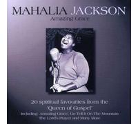 Amazing Grace by Mahalia Jackson