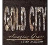 Amazing Grace- Hymns Collection by Gold City