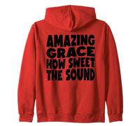 Amazing Grace Qué dulce es el sonido Sudadera con Capucha