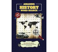 Amazing History Word Search: For Teens & Adults. Learn about interesting historical facts as you solve puzzles.