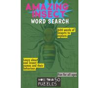 Amazing Insect Word Search Puzzle Book: Word Searches with Easy to Read Print about Insect,Bug,Crawler and More | 6x9 inches 120 pages | 50+Puzzles..Gift for Vacations, Holidays and Free Times