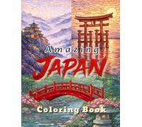 Amazing Japan on Stained Glass: A Relaxing Stained Glass Coloring Book of Japan - Landscapes, Shrines, Temples, Castles, Pagodas, Sakura, Nature & Cultural Landmarks for Stress Relief