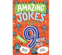 Amazing Jokes For Every 9 Year Old (ebook)