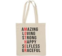 Amazing Loving Strong Happy Selfless Graceful Mother - Bolsa de algodón natural, color blanco