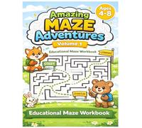 Amazing Maze Adventures - Volume 1: An Educational Maze Workbook for Kids Ages 4-8