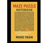Amazing Mazes: Puzzle Notebook for Kids: Puzzle Notebook for Relaxation
