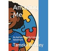 Amazing Me: An Autism Friendly Coloring Adventure