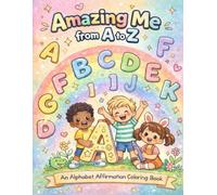 Amazing Me From A to Z