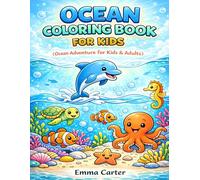 Amazing Ocean Coloring Book for Kids Ages 3-8: Big Easy Coloring Pages with Dolphins, Mermaids, Sharks and Cute Sea Animals for Boys and Girls (My First Ocean Animals Coloring Book Series)