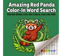 Amazing Panda Color-In Word Search: Find the Words, Color the Letters, Learn the Wild