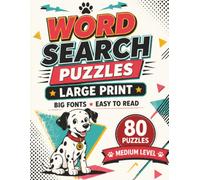 Amazing Pets Word Search Large Print: 80 Medium-Level Pet-Themed Puzzles with Big Fonts for Adults and Seniors