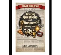 Amazing Questions and Answers: Trivia Quiz Book