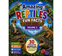 Amazing Reptiles fun facts for Kids: VOL2