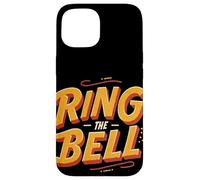 Amazing Ring The Bell Lema de declaración Carcasa para iPhone 15