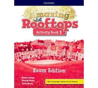 Amazing Rooftops 1. Activity Book Exam Edition