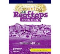 Amazing Rooftops 6. Activity Book Exam Pack Edition