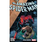 AMAZING SPIDER-MAN BY ZEB WELLS VOL. 12: DEAD WRONG (THE AMAZING SPIDER-MAN)