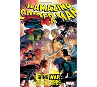 Zeb Wells – Amazing Spider-Man Vol. 9: Gang War