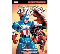 AMAZING SPIDER-MAN EPIC COLLECTION: ASSASSIN NATION [NEW PRINTING] (The Amazing Spider-Man Epic Collection, 19)