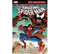 AMAZING SPIDER-MAN EPIC COLLECTION: MAXIMUM CARNAGE [NEW PRINTING] (The Amazing Spider-Man Epic Collection, 25)
