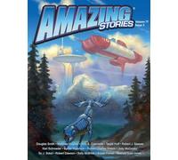 Amazing Stories Summer 2021: 7 (Amazing Stories Magazine)