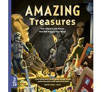 Amazing Treasures: 100+ Objects and Places That Will Boggle Your Mind (Our Amazing World): 1