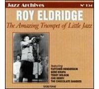 Amazing Trumpet of Little Jazz 1936-1946 by Roy Eldridge