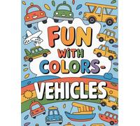 Amazing Vehicles Coloring Book for Kids