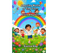 Amazing World of Tiny Tales & Little Rhymes
