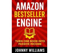 Amazon Bestseller Engine: Turn One Book into Passive Income