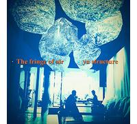 【Amazon.co.jp限定】The fringe of air(※CD-R)
