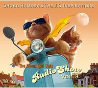 【Amazon.co.jp限定】The Moonlight Cats Radio Show Vol. 3 (メガジャケ付)