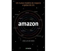 Amazon: Un nuevo modelo de negocio a golpe de clic (Conecta)