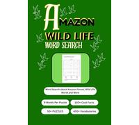 Amazon Wild Life Word Search Puzzle Book: Word Search with Easy to Read about Amazon Forest, Wild Life and More | 6 X 9 Inches, 112 Pages | 100+ ... Gift for Holidays, Vacation, and Free Times