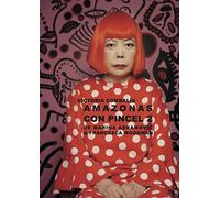 AMAZONAS CON PINCEL 2: de Marina Abramovic a Francesca Woodman (VARIOS)