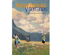 Amazonas y serranas | Maria-Àngels Roque