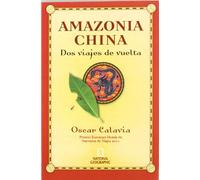 Amazonia - china (premio hotusa) (OTROS NO FICCIÓN)