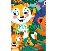 AMAZÔNIA ENCANTADA (UMA JORNADA MÁGICA PARA COLORIR) LIVRO DE COLORIR PETER PAUL (Do DIA para Noite (COLORINDO A ÁFRICA) Livro de Colorir Infantil para Meninos e Meninas ,oficial Mundo Colorido)