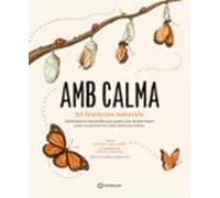Amb Calma. 50 Històries Naturals