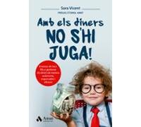Amb Els Diners No Shi Juga!