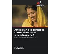 Ambedkar e le donne: la conversione come emancipazione?
