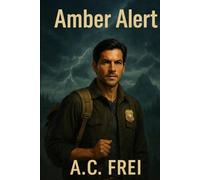Amber Alert (The Dark Pines Unit)