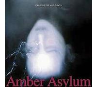 Amber Asylum - Songs of Sex and Death